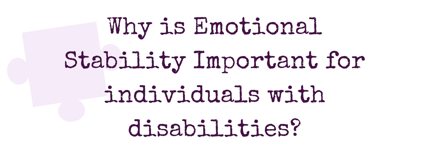 Why Emotional Stability