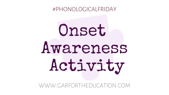 Onset Awareness Activity